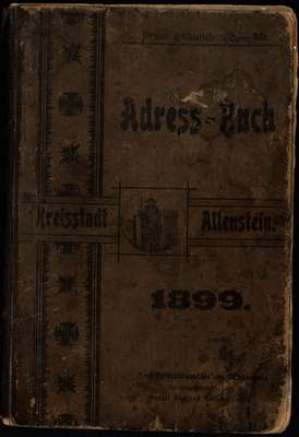 Obraz pod tytułem "Adress-Buch der Kreisstadt Allenstein in Ostpr. für 1899"